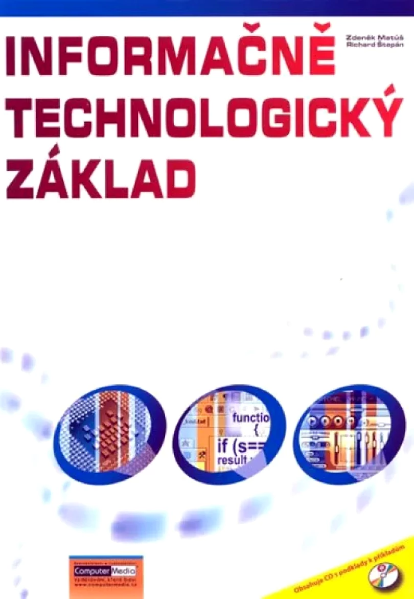 Informačně technologický základ (Zdeněk Matúš, 2008)