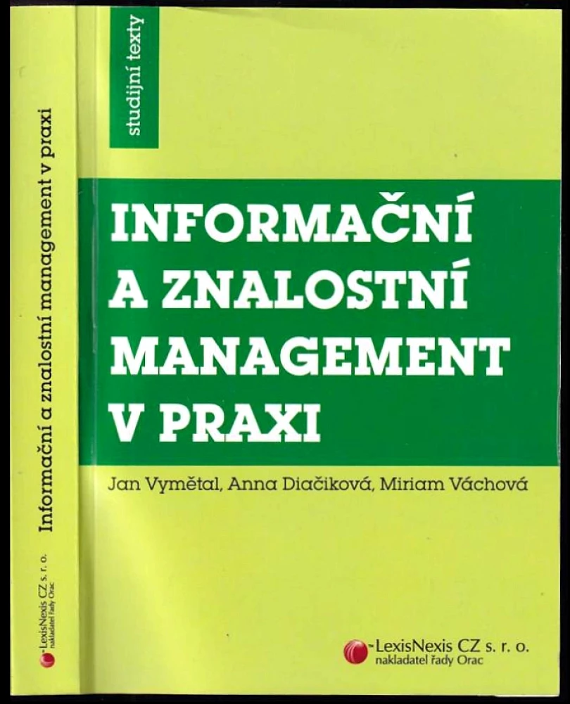 Informační a znalostní management v praxi (Jan Vymětal, 2005)
