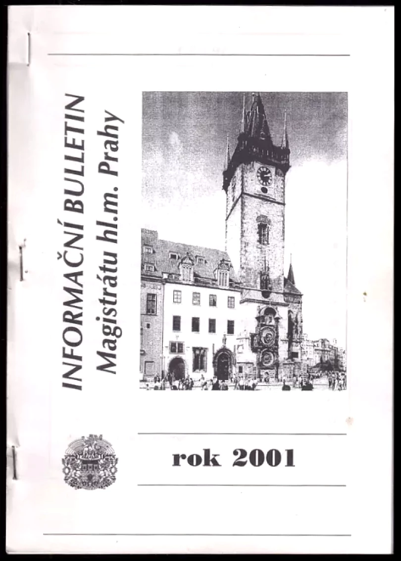 Informační bulletin Magistrátu hl. m. Prahy - rok 2001 (, 2001)
