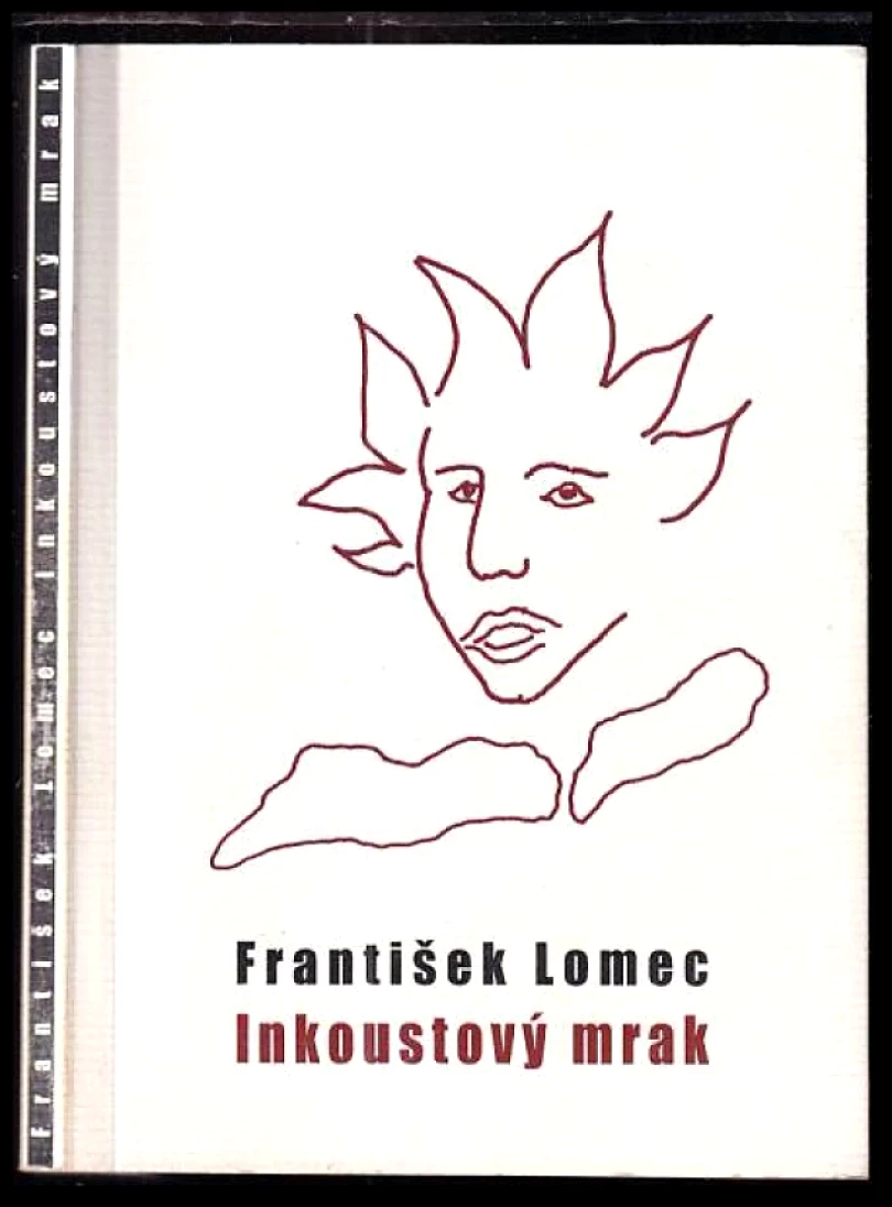 Levně Inkoustový mrak DEDIKACE AUTORA (František Lomec, 2015)