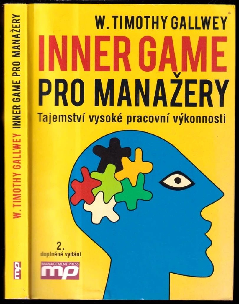 Levně Inner game pro manažery (W. Timothy Gallwey, 2010)