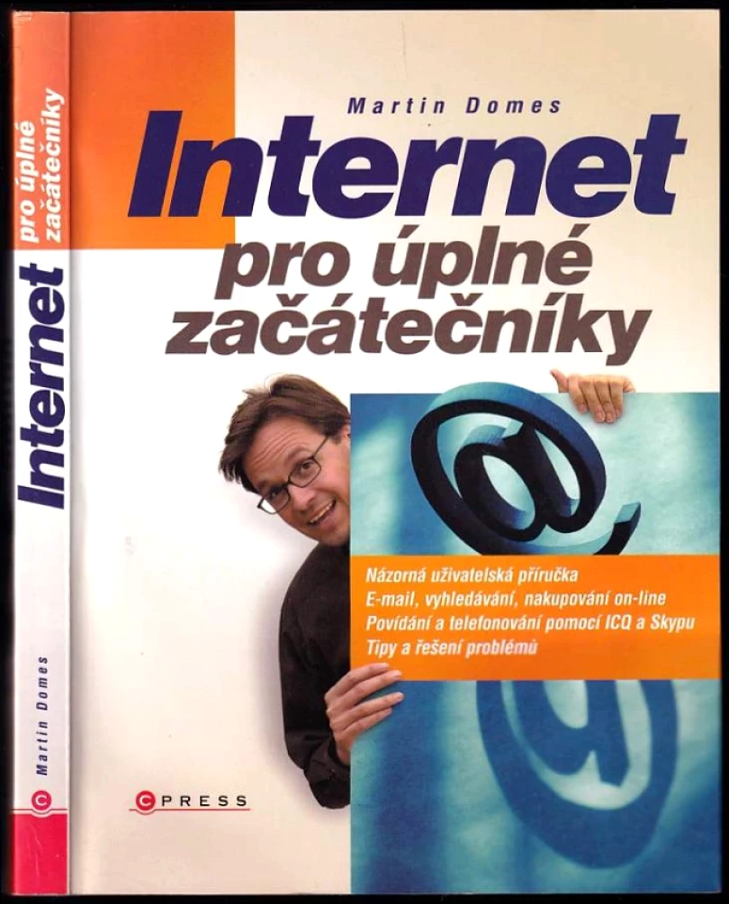 Levně Internet pro úplné začátečníky (Martin Domes, 2007)