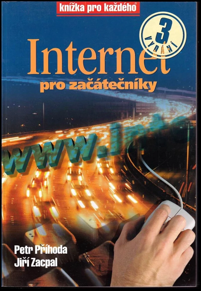 Levně Internet pro začátečníky (Petr Příhoda, 2001)