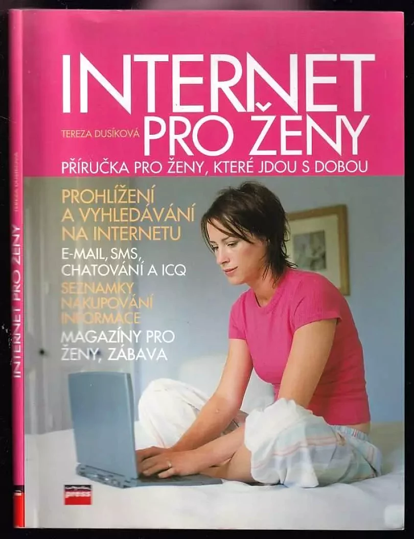 Levně Internet pro ženy (Tereza Dusíková, 2006)