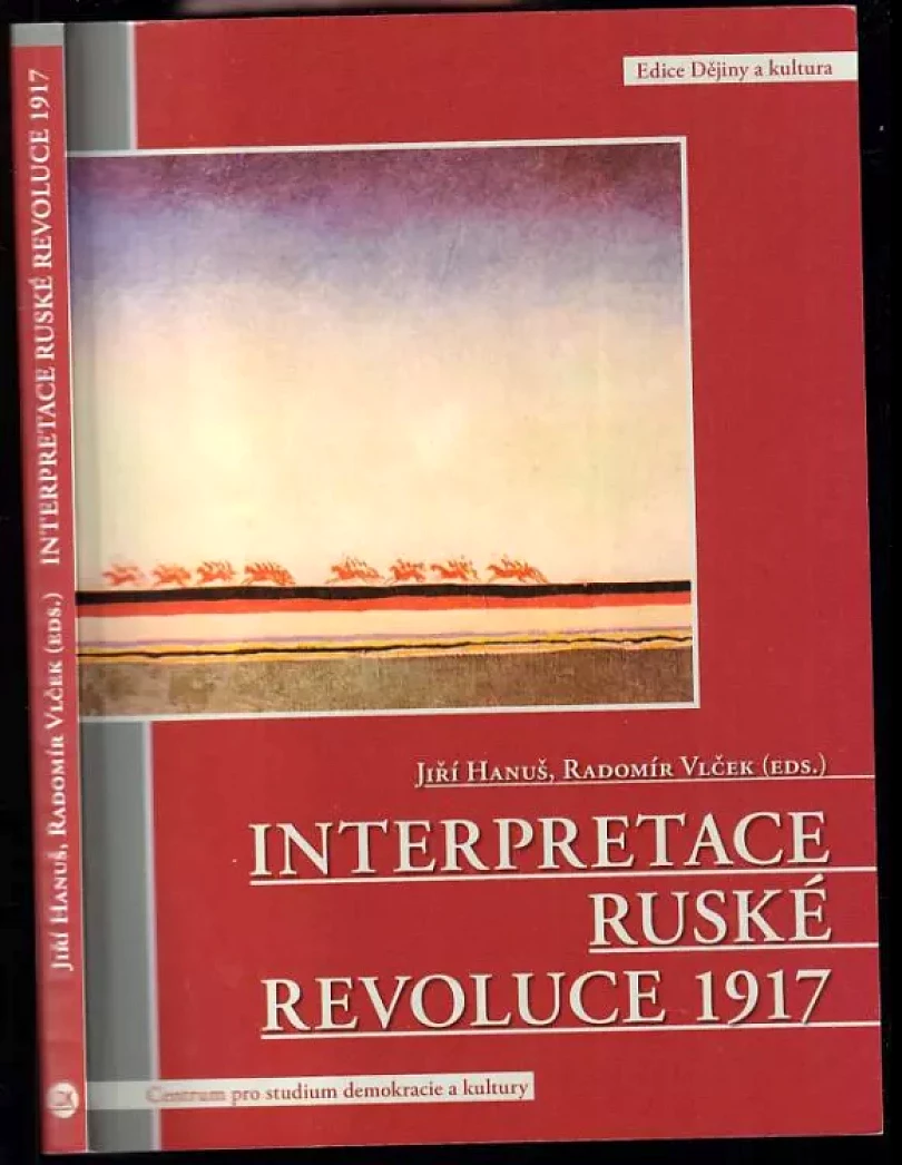 Levně Interpretace ruské revoluce 1917 (, 2008)