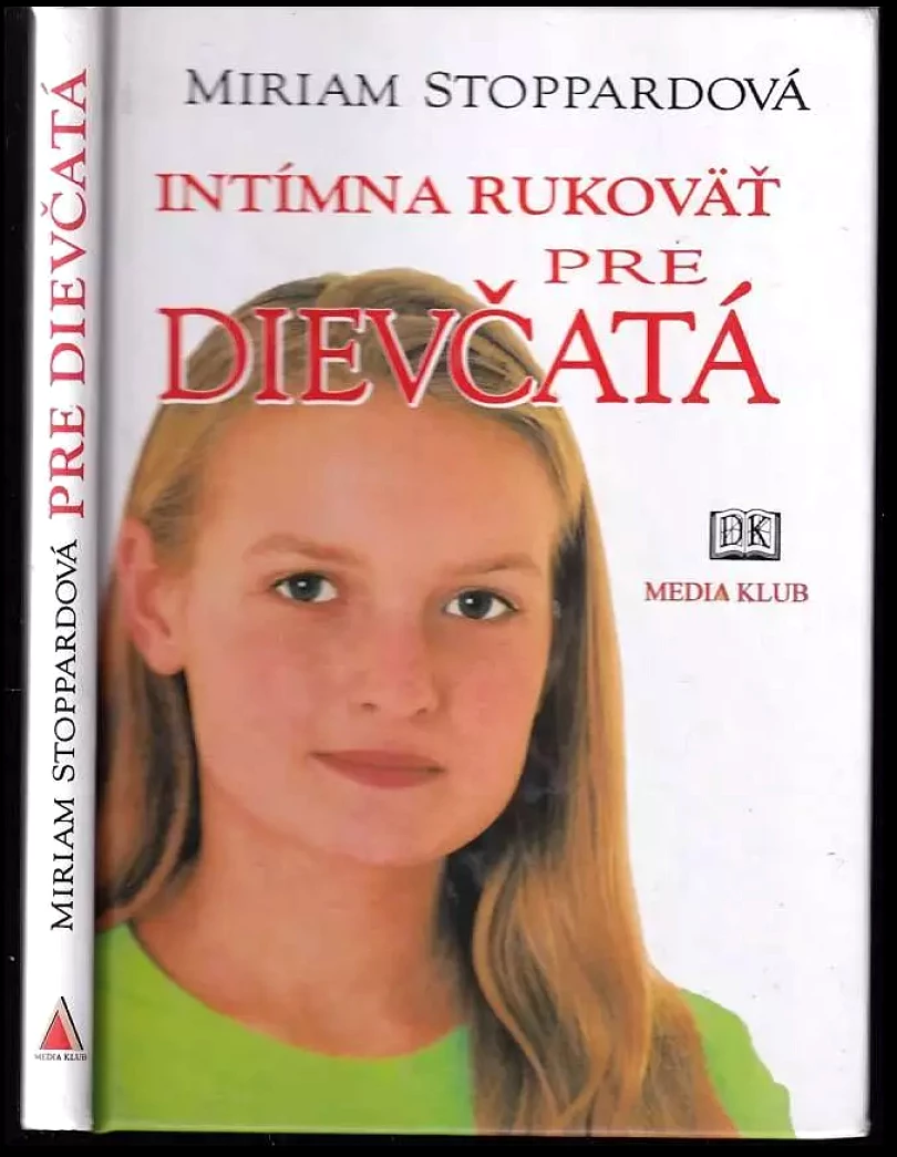 Levně Intímna rukoväť pre dievčatá (Miriam Stoppard, 2002)
