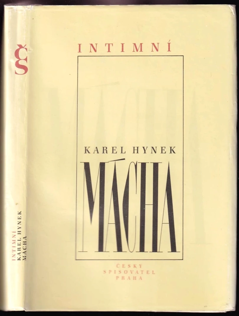 Levně Intimní Karel Hynek Mácha (Karel Hynek Mácha, 1993)