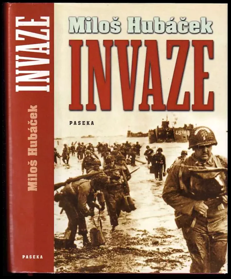 Levně Invaze (Miloš Hubáček, 2004)