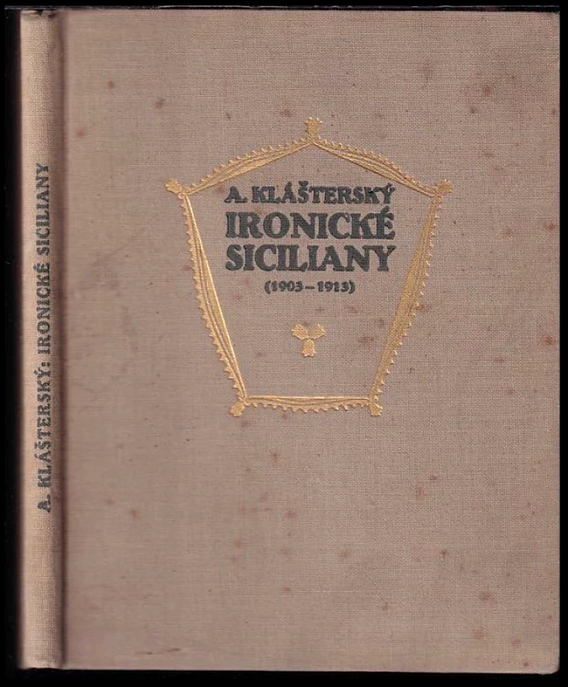 Ironické siciliany (Antonín Klášterský, 1913)
