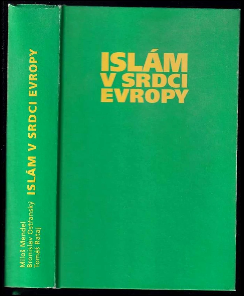 Levně Islám v srdci Evropy (Miloš Mendel, 2007)
