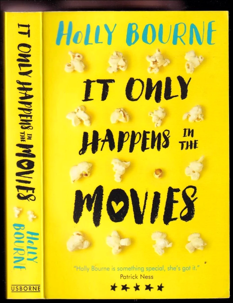 It only happens in the movies (Holly Bourne, 2017)