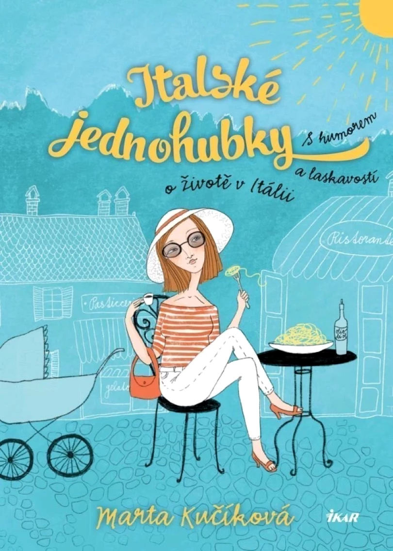 Levně Italské jednohubky (Marta Kučíková, 2021)