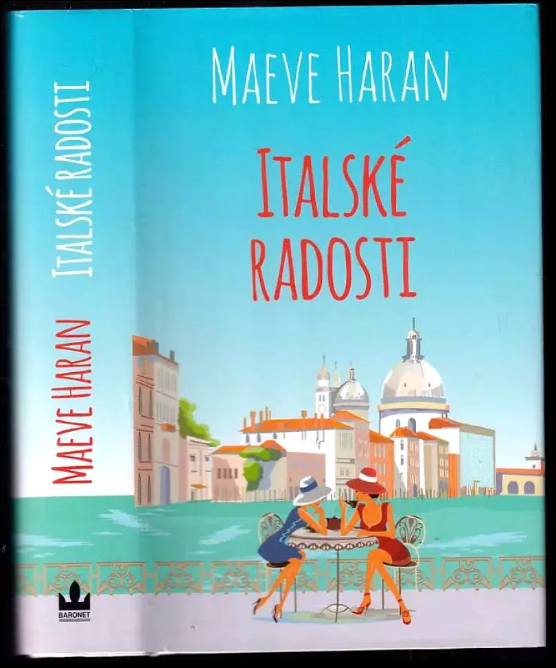 Italské radosti (Maeve Haran, 2018)