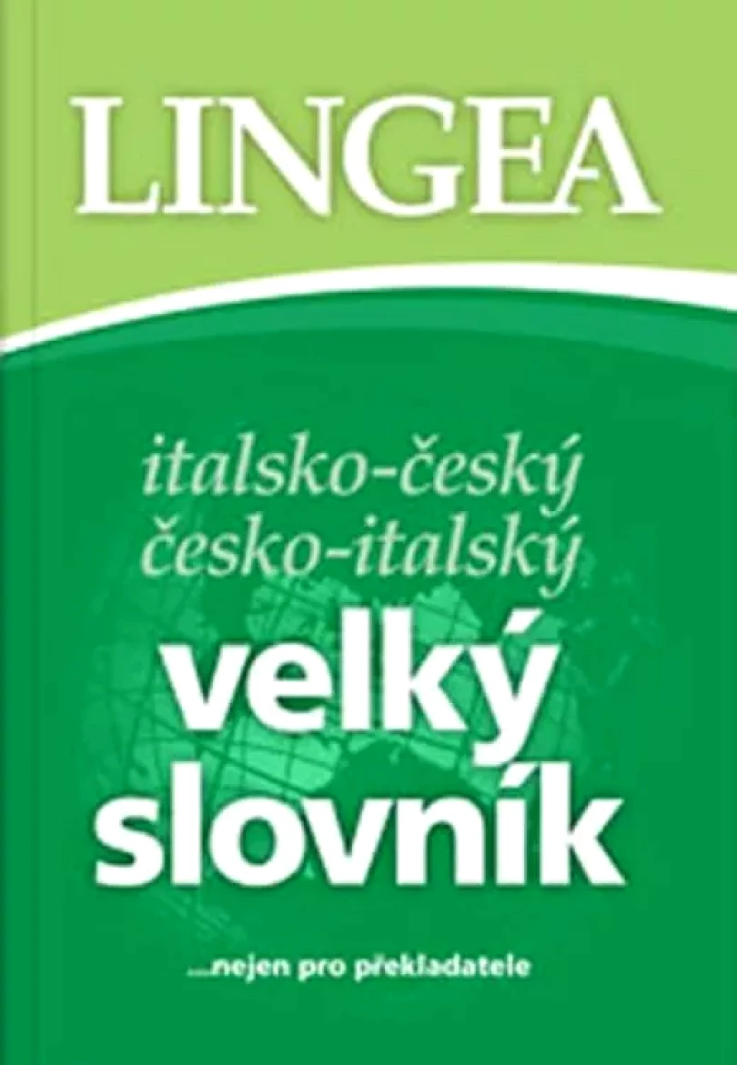 Italsko-český, česko-italský velký slovník (, 2015)