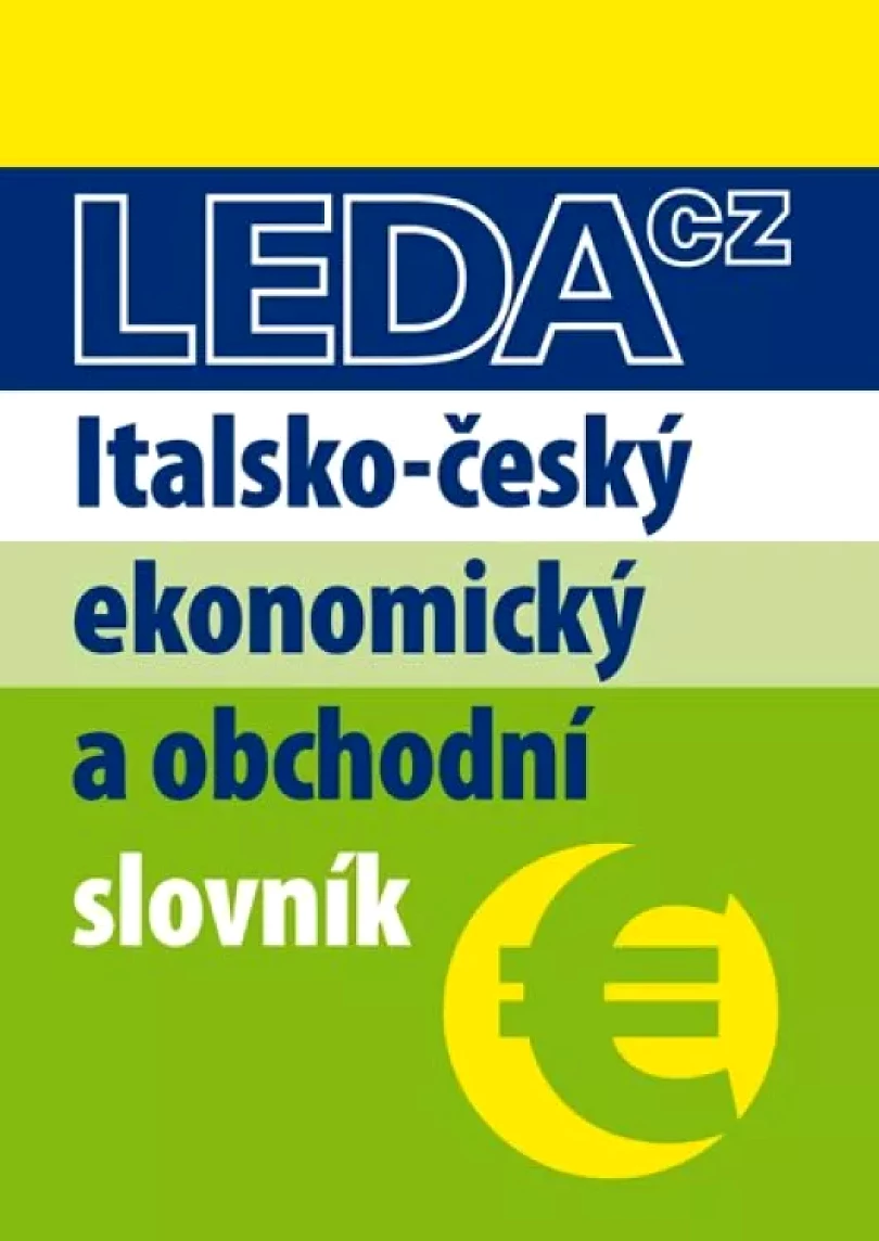 Italsko-český ekonomický a obchodní slovník (Antonín Radvanovský, 2012)