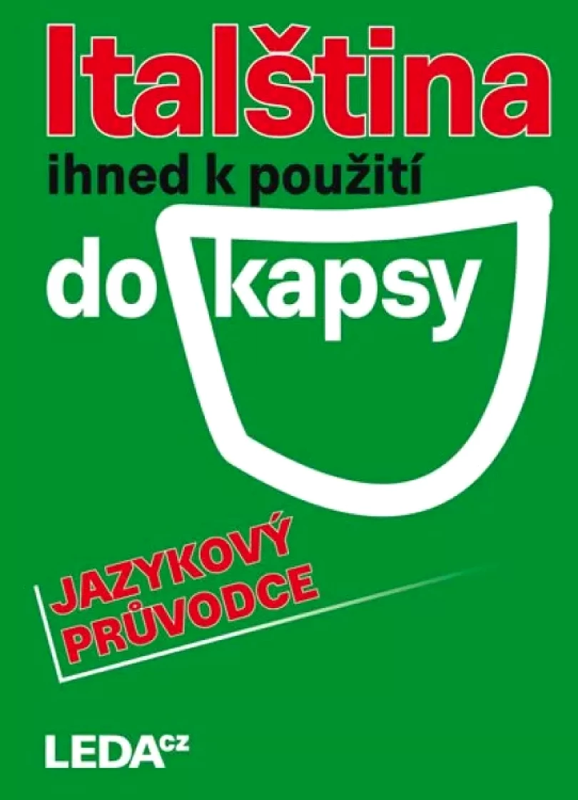 Italština ihned k použití do kapsy (Jarmila Janešová, 2013)