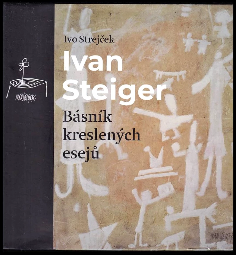 Levně Ivan Steiger (Ivo Strejček, 2020)