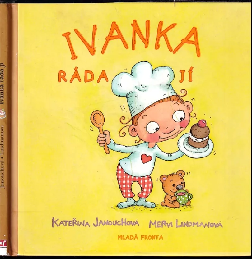 Ivanka ráda jí (Katerina Janouch, 2010)