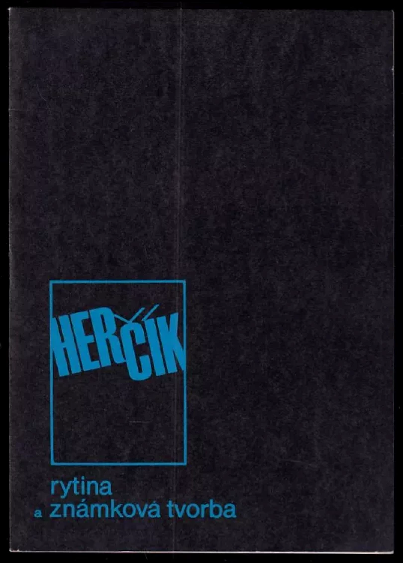 J. Herčík - rytina a známková tvorba - Galerie Československý spisovatel únor 1982 (, 1982)