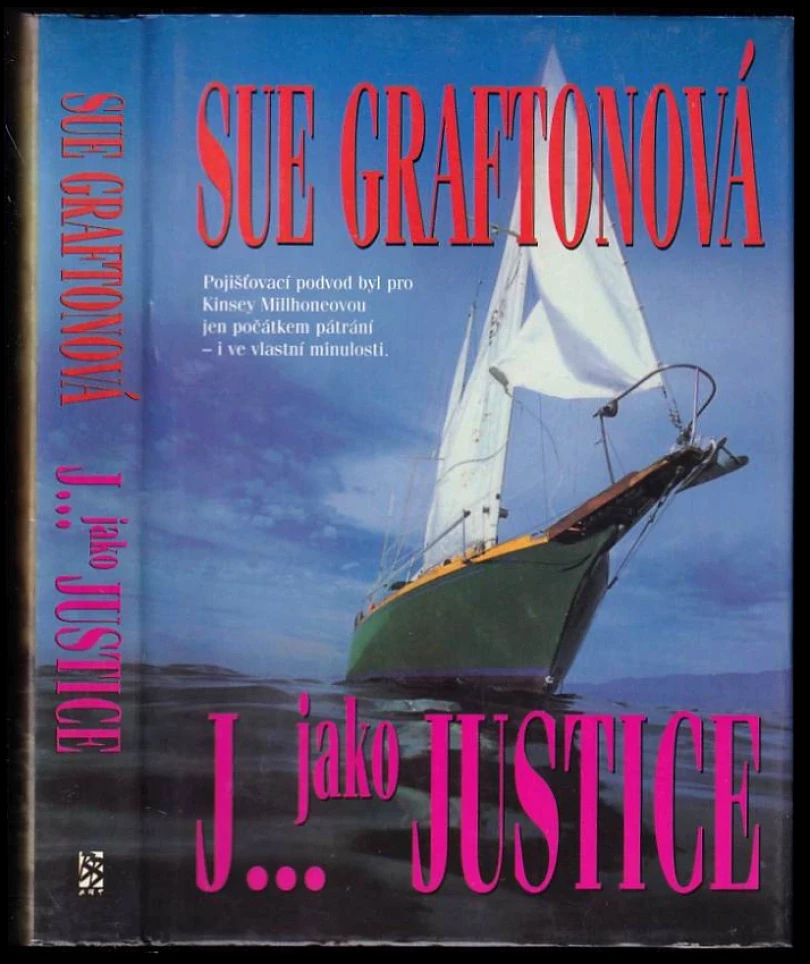 Levně J-- jako justice (Sue Grafton, 2000)