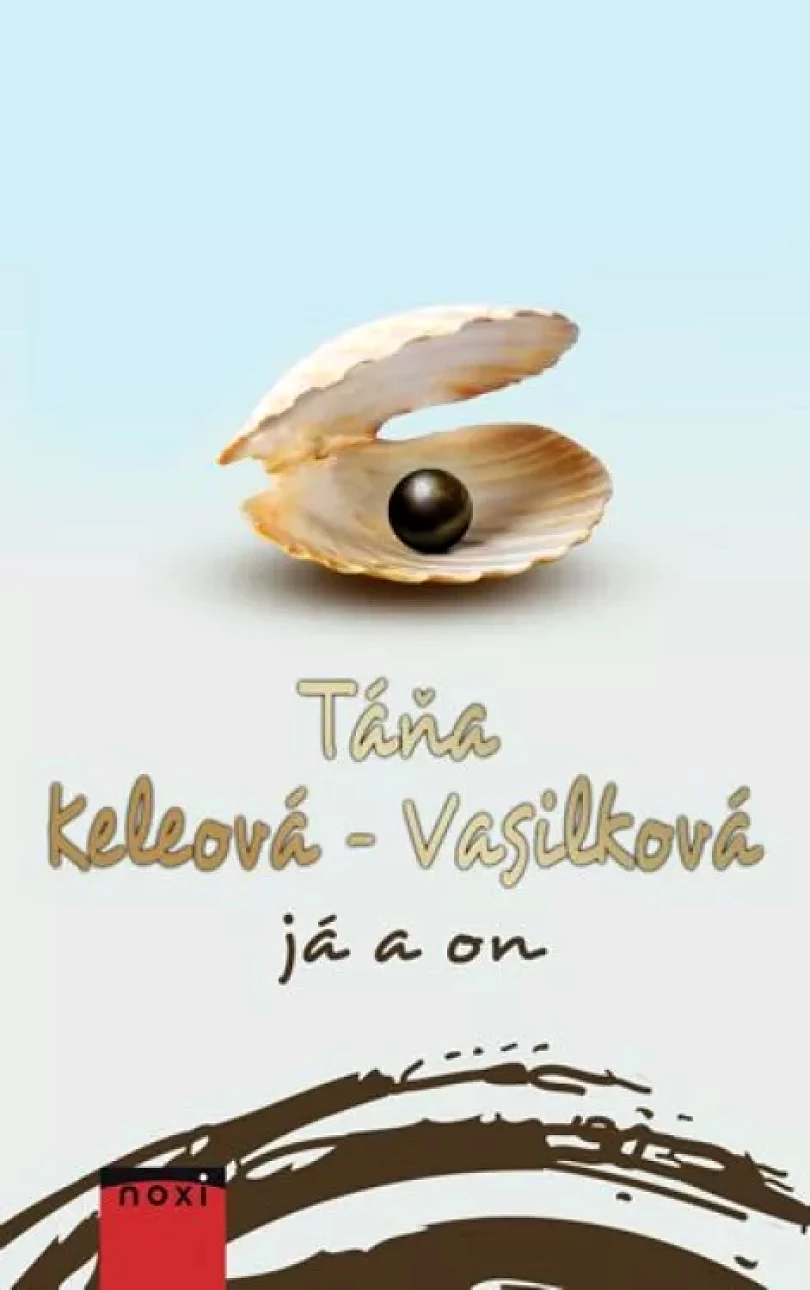 Levně Já a on (Táňa Keleová-Vasilková, 2016)