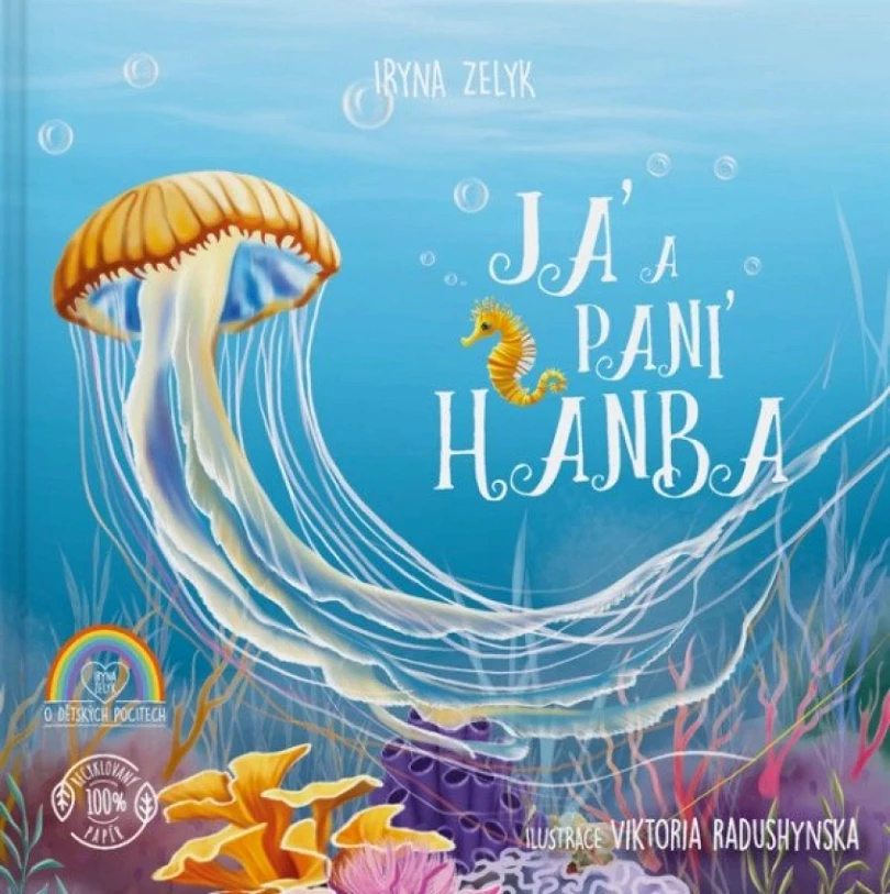 Levně Já a paní Hanba (Iryna Zelyk, 2025)
