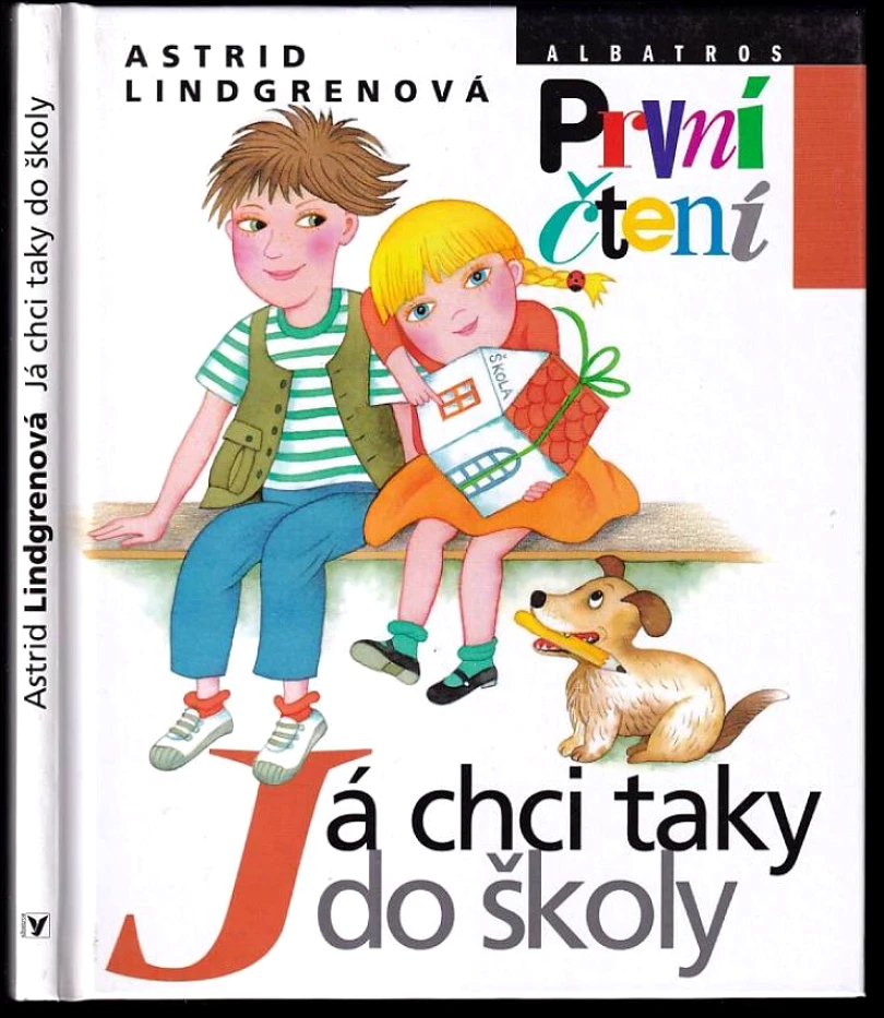 Já chci taky do školy (Astrid Lindgren, 2011)