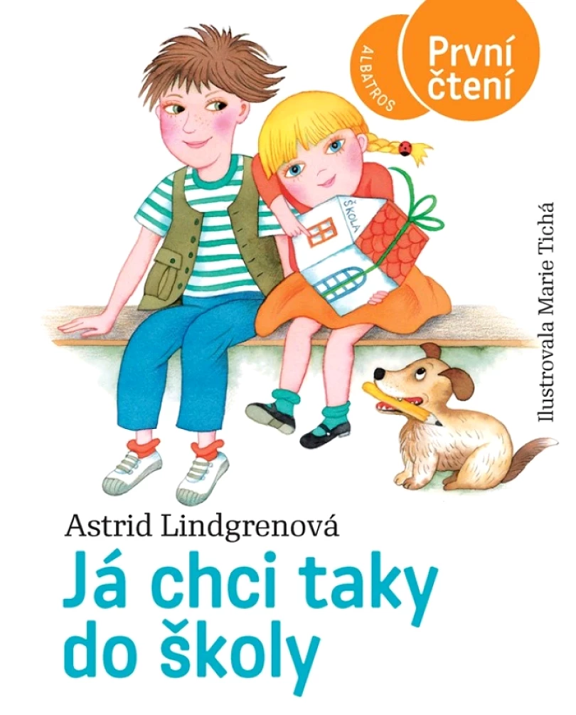 Já chci taky do školy (Astrid Lindgren, 2024)