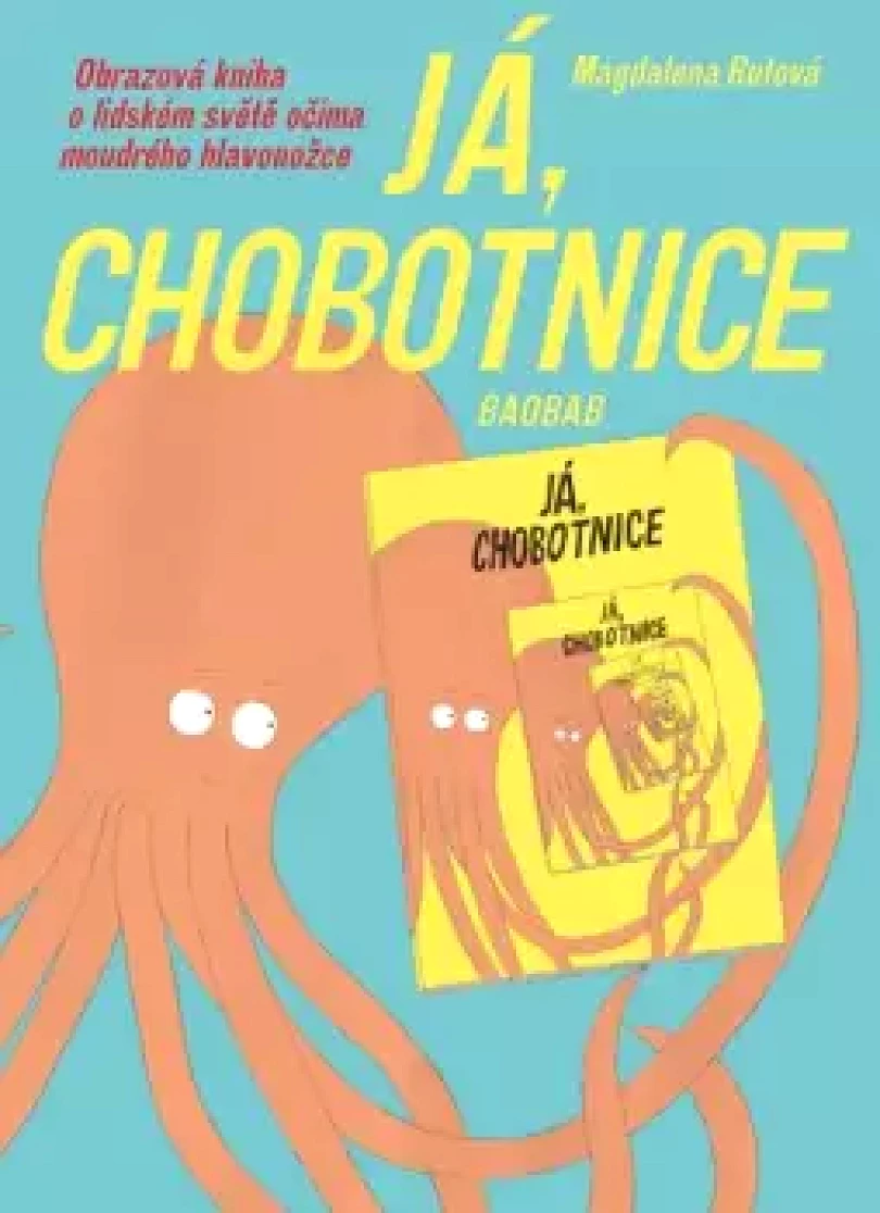 Levně Já, chobotnice (Magdalena Rutová, 2022)