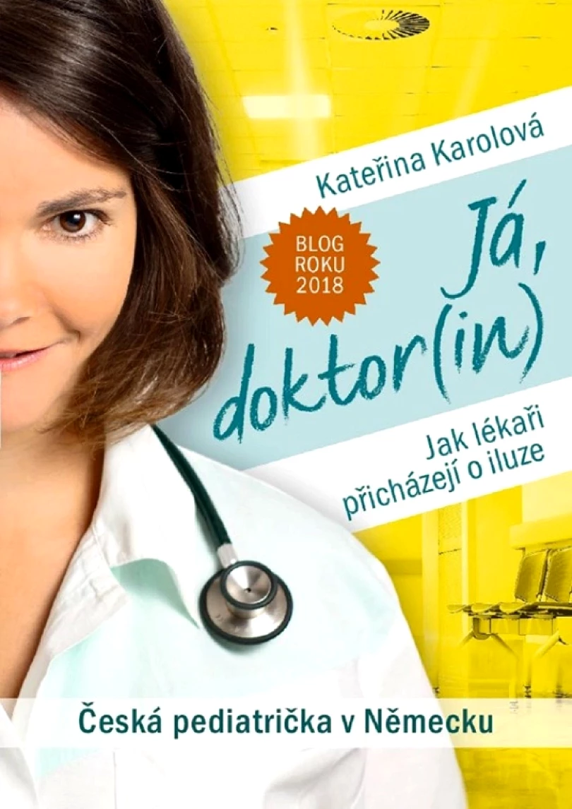 Já, doktor(in) (Karolová Kateřina, 2020)