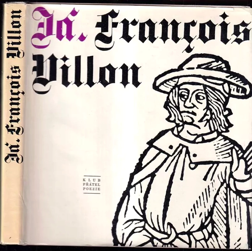 Já, Francois Villon (François Villon, 1964)