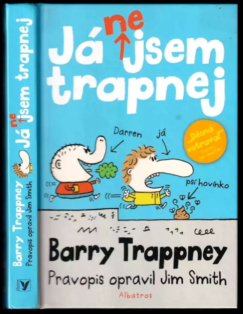 Já nejsem trapnej (James Smith, 2012)