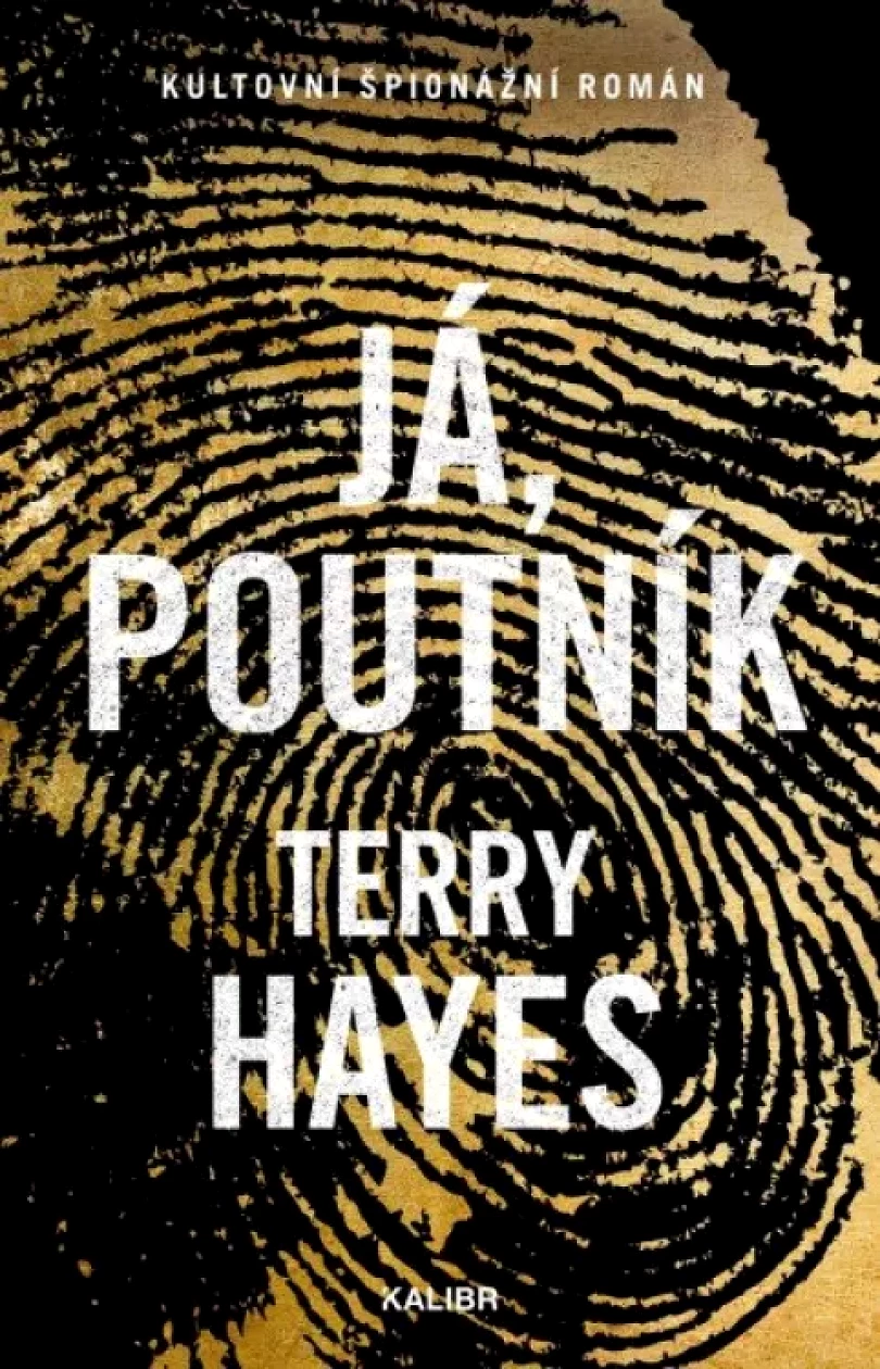 Levně Já, Poutník (Terry Hayes, 2024)