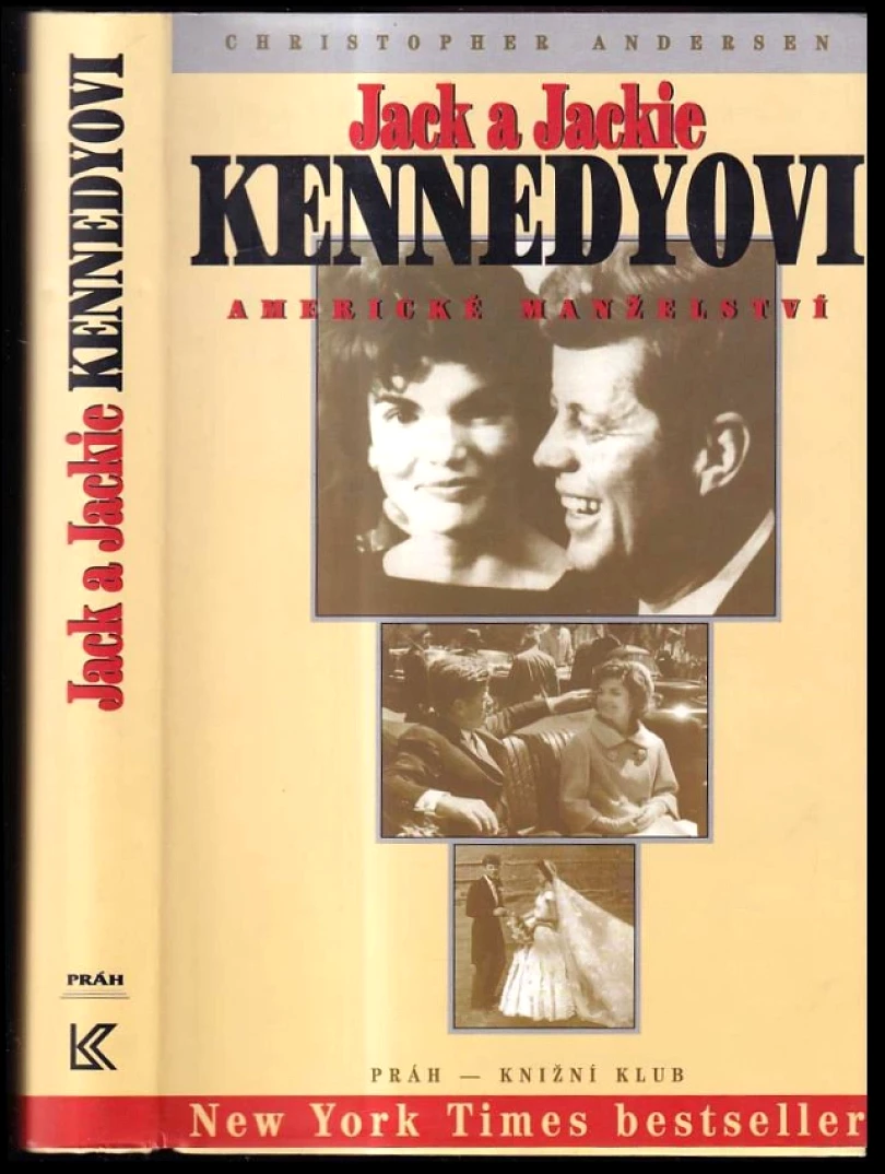 Levně Jack a Jackie Kennedyovi (Christopher P Andersen, 1997)