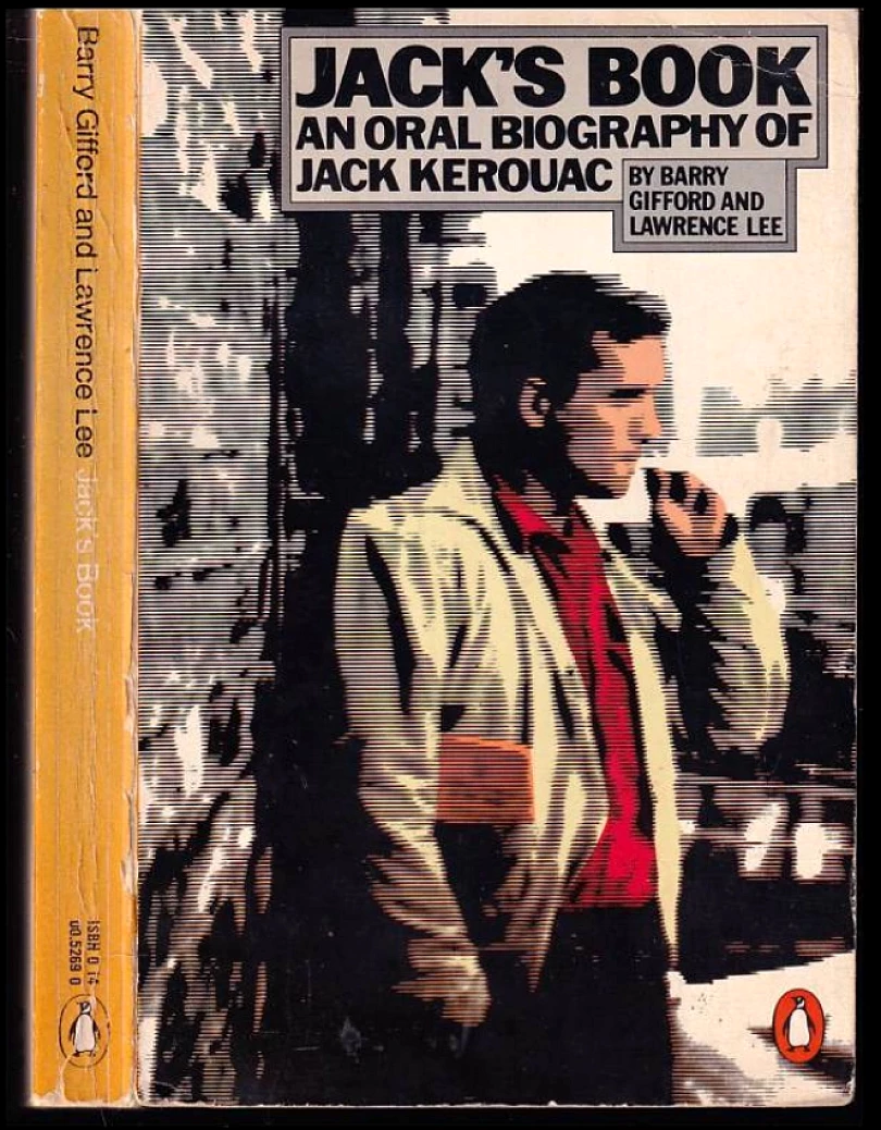 Jack's Book. An Oral Biography of Jack Kerouac. (Barry Gifford, 1979)