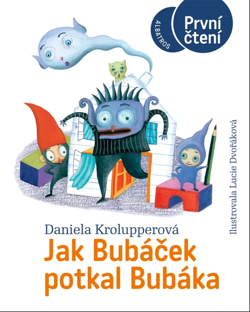 Levně Jak Bubáček potkal Bubáka (Daniela Krolupperová, 2021)