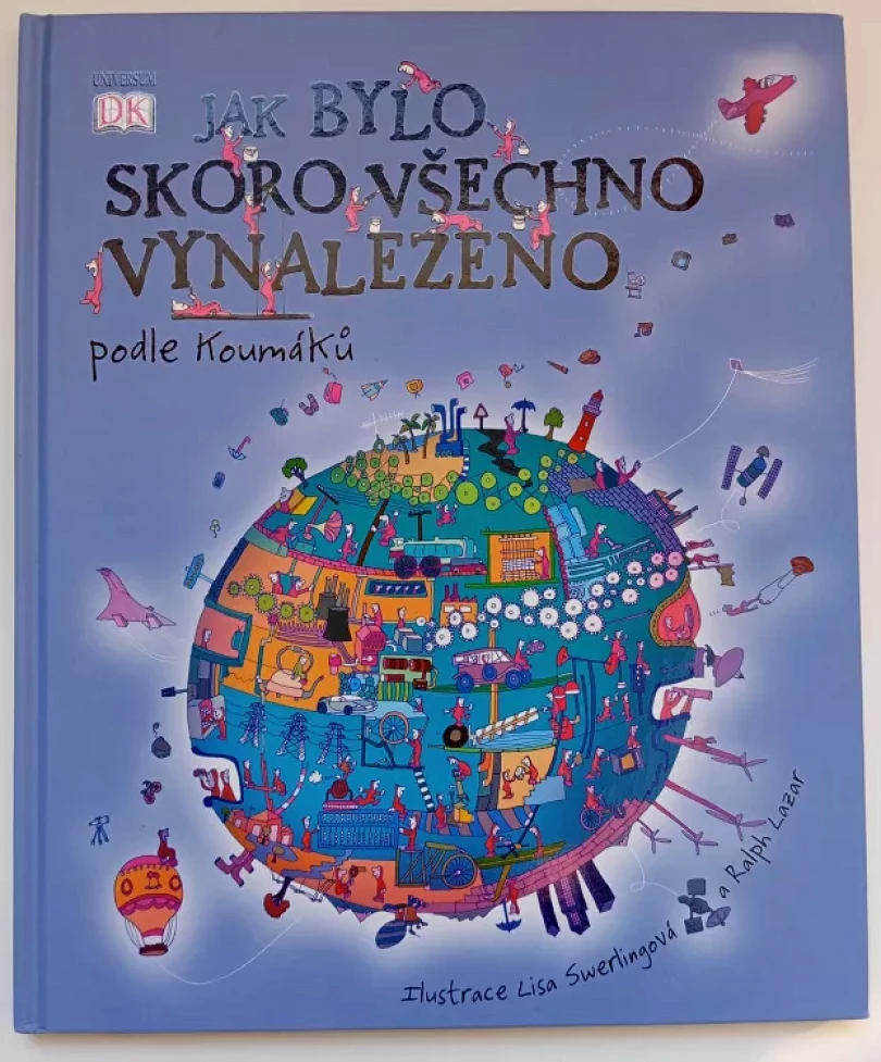 Levně Jak bylo skoro všechno vynalezeno (Jilly MacLeod, 2009)