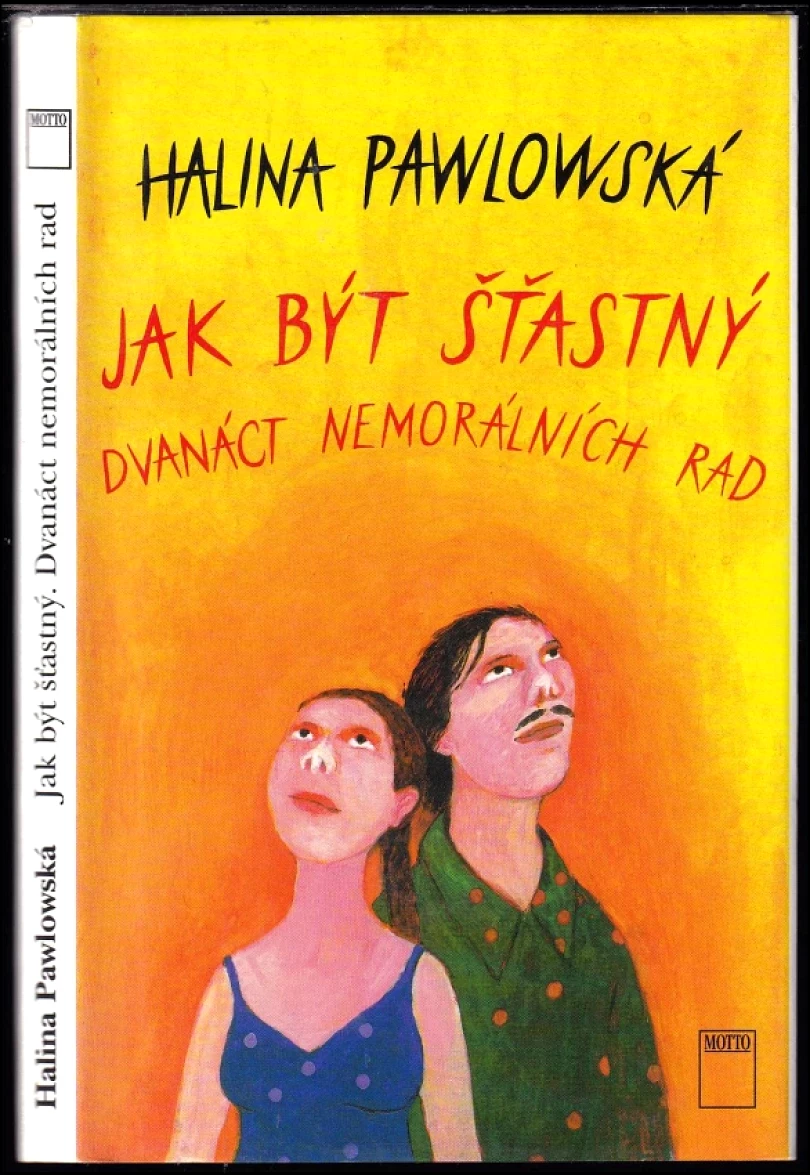 Jak být šťastný (Halina Pawlowská, 1996)