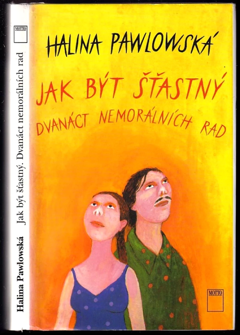 Levně Jak být šťastný (Halina Pawlowská, 1996)