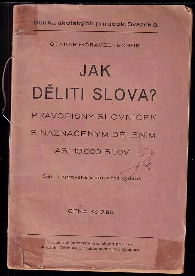 Levně Jak děliti slova? (Otakar Moravec-Robur, 1936)