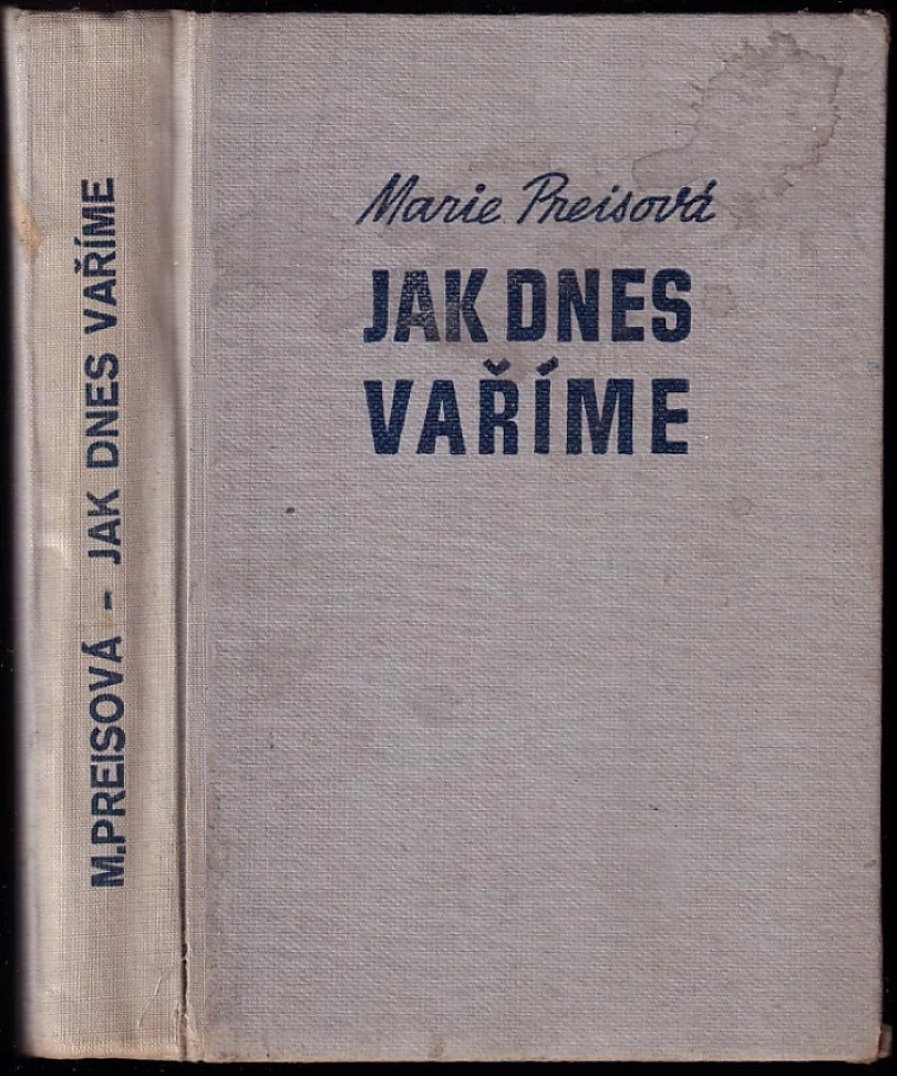 Levně Jak dnes vaříme? (Marie Preisová-Vávrová, 1942)