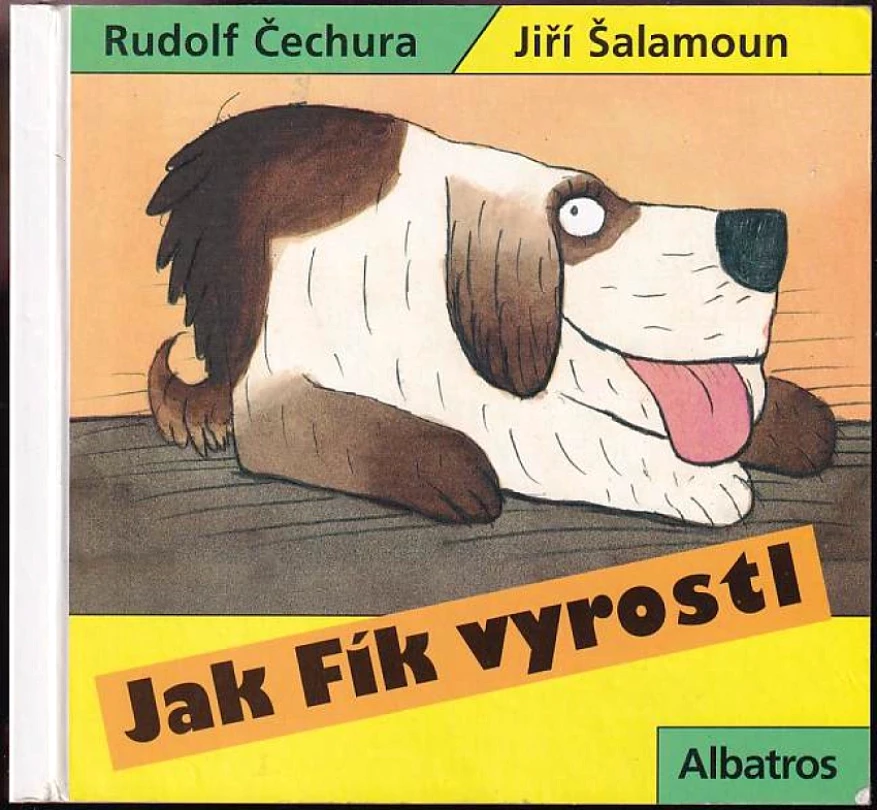 Levně Jak Fík vyrostl (Rudolf Čechura, 2003)