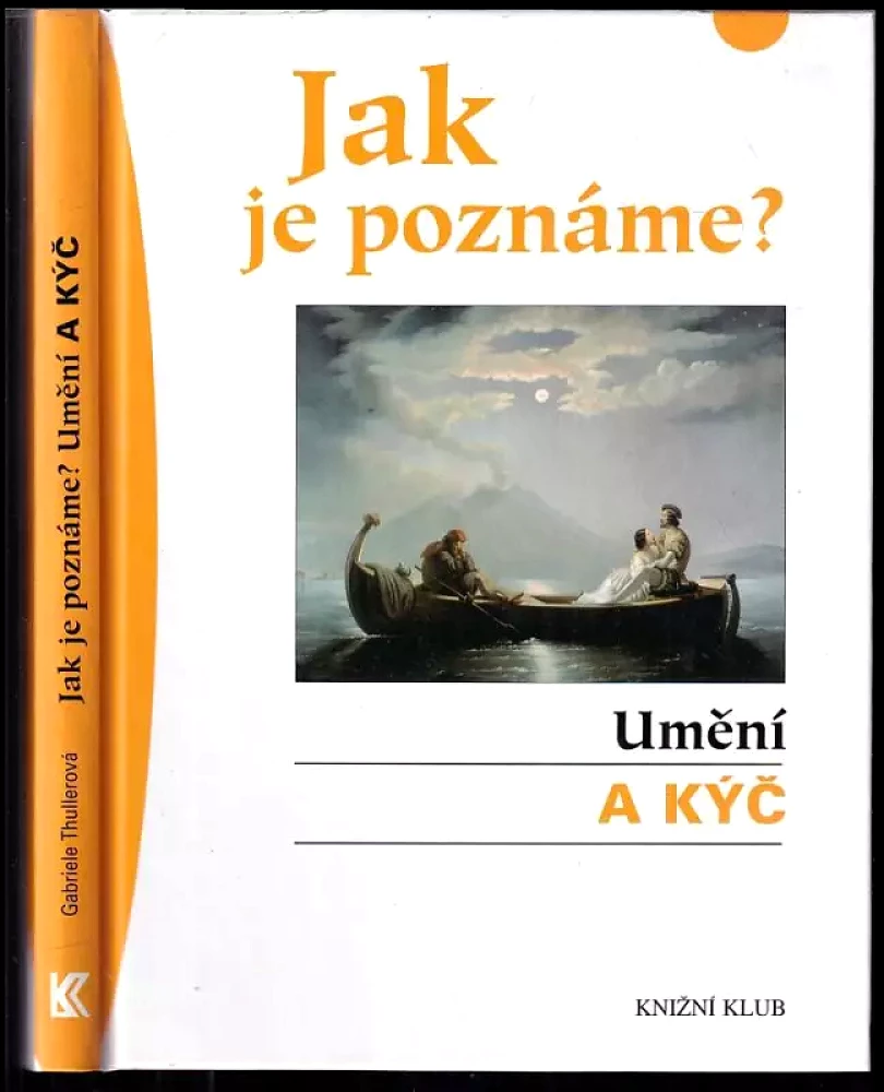 Levně Jak je poznáme? (Gabriele Thuller, 2007)