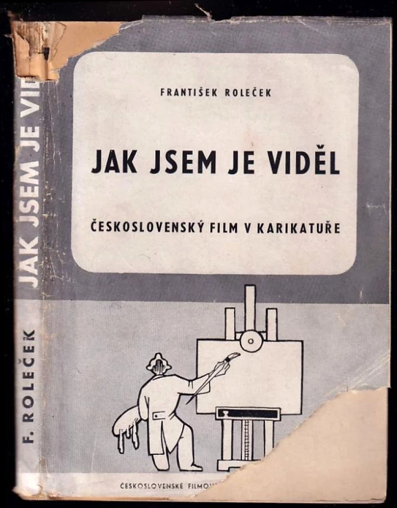 Jak jsem je viděl (František Roleček, 1947)