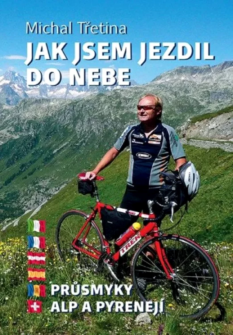 Levně Jak jsem jezdil do nebe (Michal Třetina, 2019)