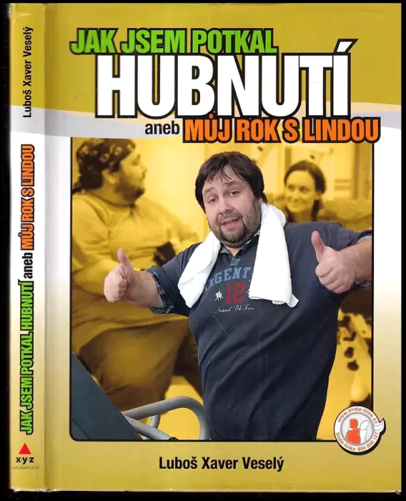 Jak jsem potkal hubnutí (Luboš Veselý, 2007)