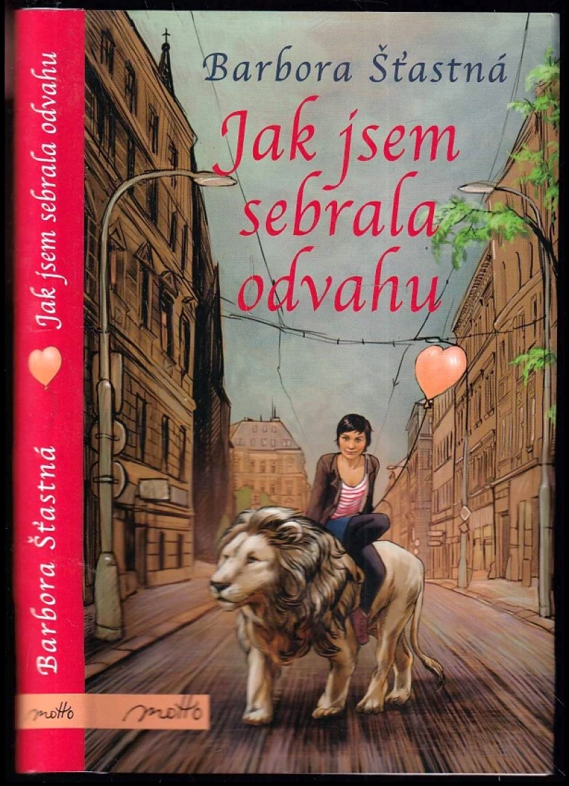 Levně Jak jsem sebrala odvahu (Barbora Šťastná, 2022)