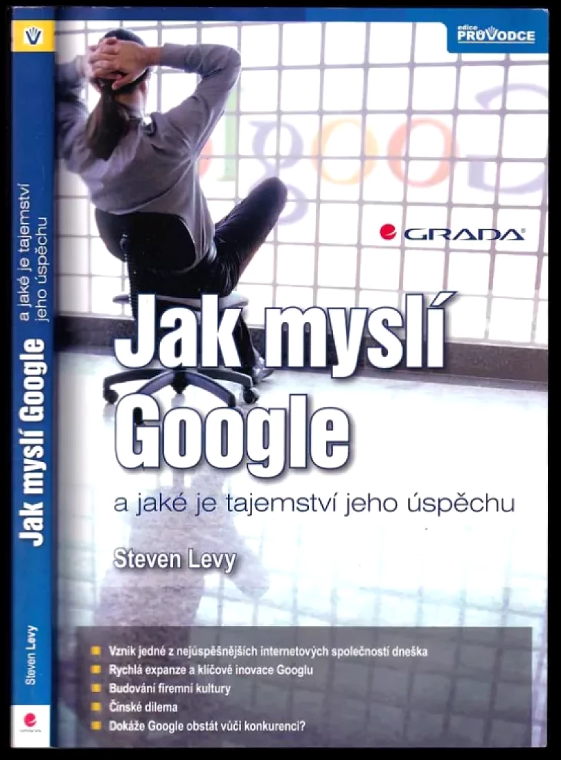 Jak myslí Google (Steven T Levy, 2012)