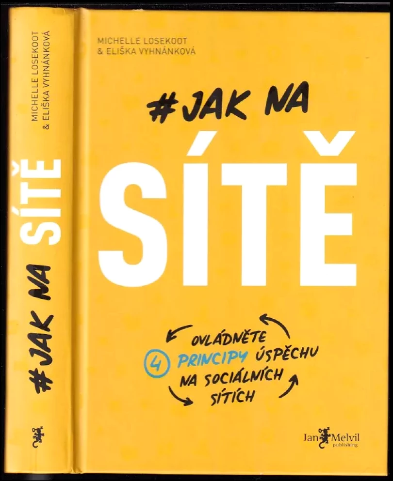 Jak na sítě (Michelle Losekoot, 2019)