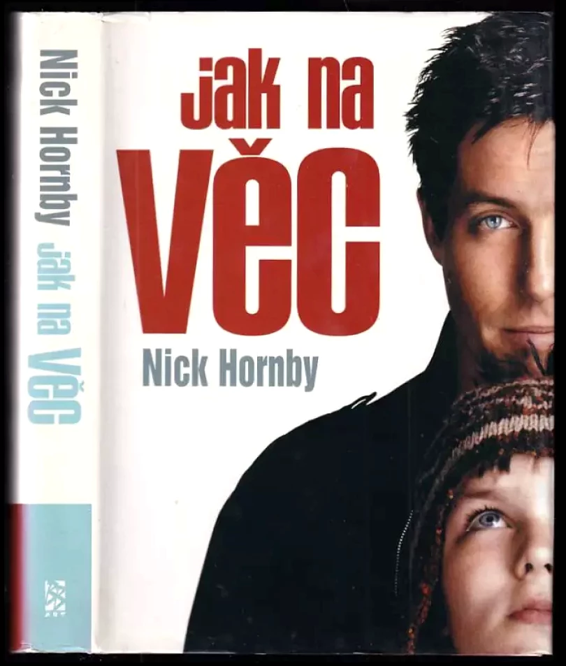 Jak na věc (Nick Hornby, 2002)